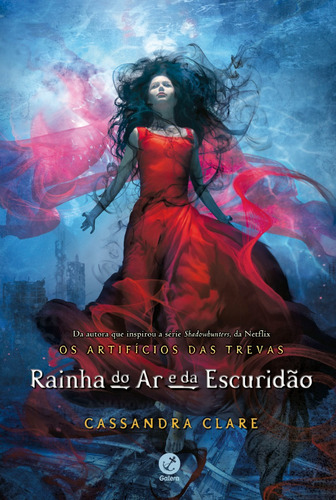Rainha Do Ar E Da Escuridão (vol. 3 Os Artifícios Das Trevas)