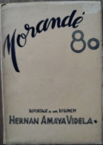 Morandé 80 - Hernán Amaya Videla