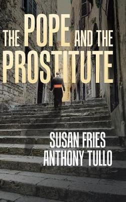 Libro The Pope And The Prostitute - Anthony Tullo