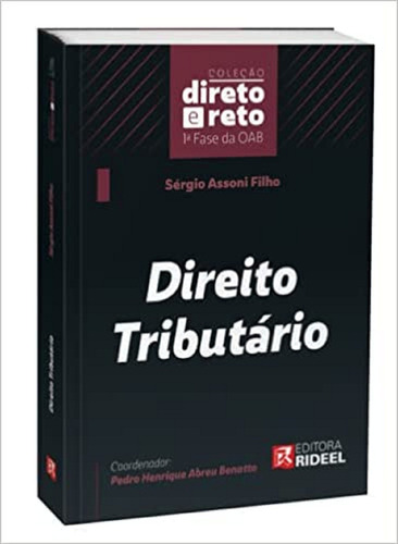 Direito Tributário - Coleção Direto E Reto 1ª Fase Oab