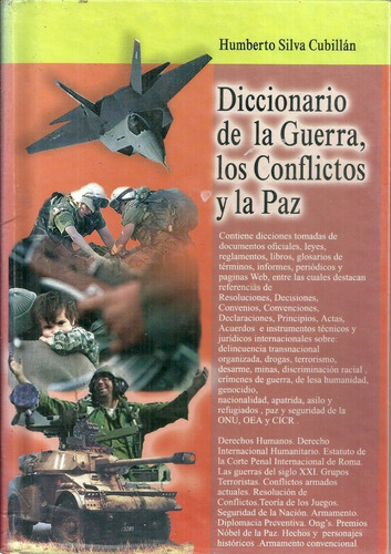 Diccionario De La Guerra Los Conflictos Y La Paz 