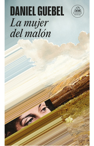 La Mujer Del Malon - Guebel Daniel (libro) - Nuevo