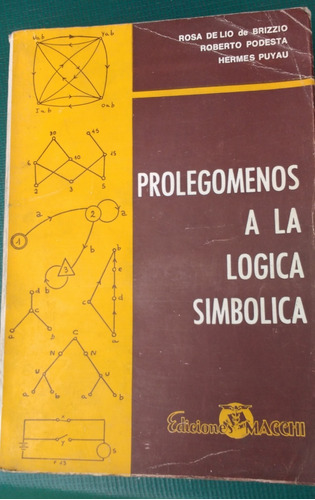 De Brizzio - Rosa De Lio  Prolegomenos A La Logica Simbolica