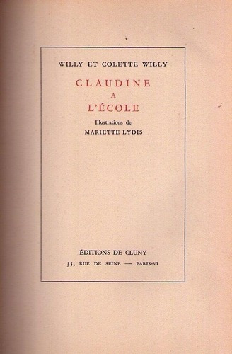 Claudine A L'ecole A Paris * Willy Colette Lydis * 4 Libros