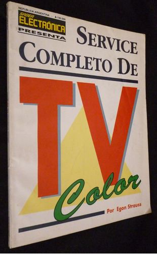Service Completo De Tv Color- Saber Electronica- Buen Estado