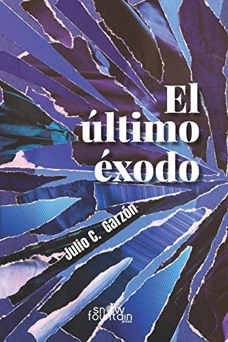 Libro : El Ultimo Exodo Antologia De Relatos Y Cuentos... 