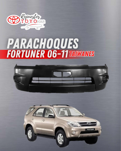 Parachoques Toyota Fortuner 06-11 Taiwanes