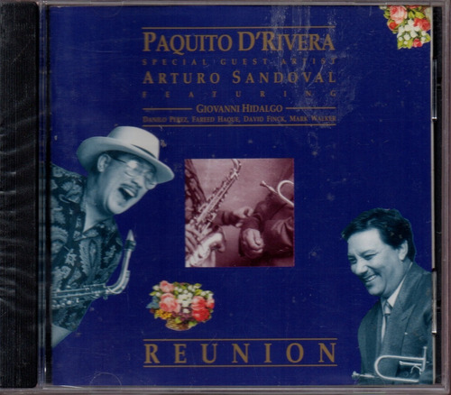 Cd Paquito D'rivera Reunion