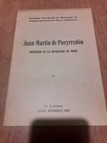 Juan Martín De Pueyrredon Misiones Jorge Pini 1960