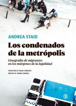 Condenados De La Metropolis (libro Original)