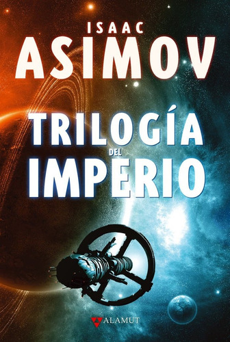 Trilogia Del Imperio - Asimov,isaac