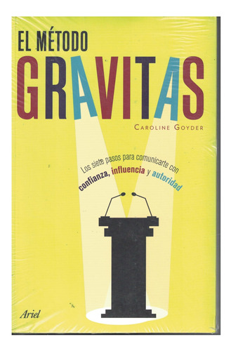 Libro El Método Gravitas Caroline Goyder