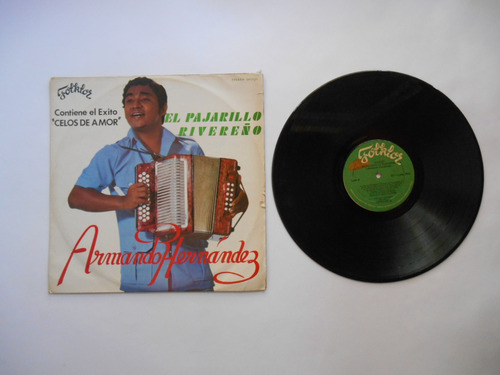  Armando Hernandez Pajarillo Rivereño Lp Vinilo Colombia1981