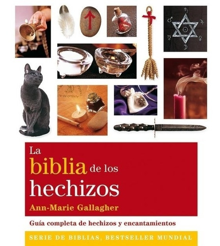 Biblia De Los Hechizos, La - Gallagher, Ann-