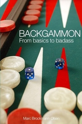 Libro Backgammon: From Basics To Badass - Olsen Mbo, Marc...