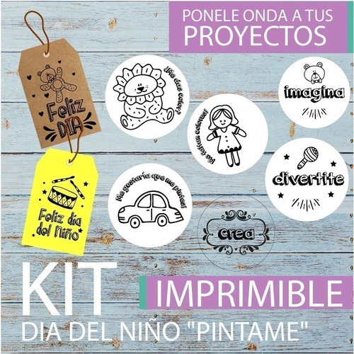 Kit Imprimible Dia Del Niño Tags Etiquetas Pintame
