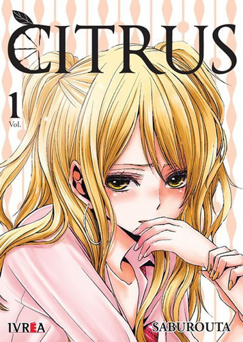 Manga, Citrus Vol. 1 - Manga Ivrea