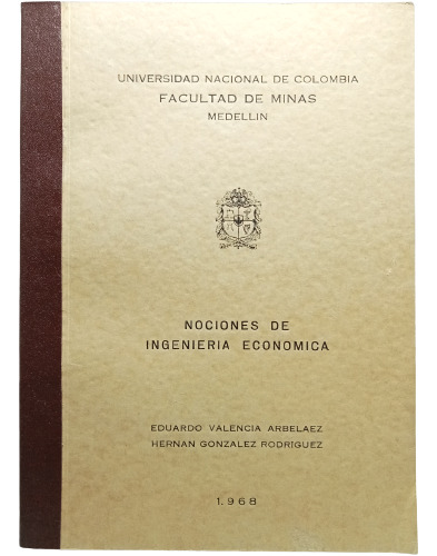 Nociones De Ingeniería Económica - Universidad Nacional 1968