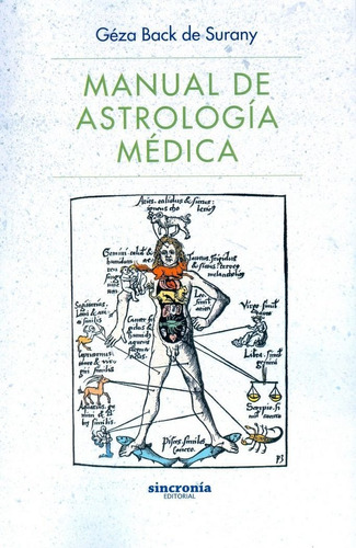 Manual De Astrologia Medica - Back De Surany,geza