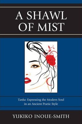 Libro A Shawl Of Mist - Yukiko Inoue-smith