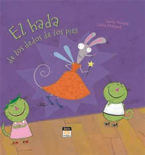 Hada De Los Dedos De Los Pies, El, De Tremblay, Carole. Editorial Jaguar, Tapa Tapa Blanda En Español