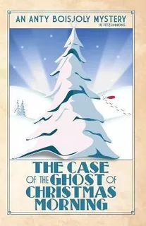 Libro The Case Of The Ghost Of Christmas Morning - Pj Fit...