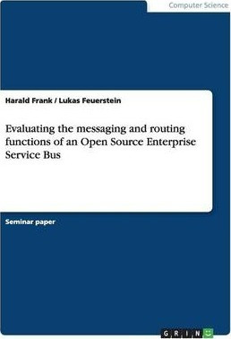 Libro Evaluating The Messaging And Routing Functions Of A...