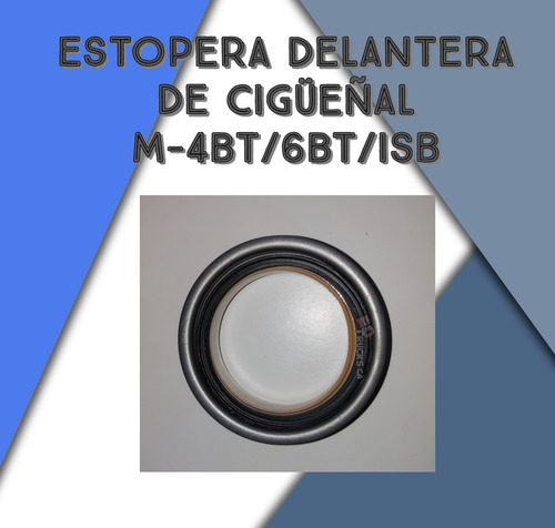 Estopera Delantera De Cigüeñal Ford Cargo 1721 4bt/6bt/isb