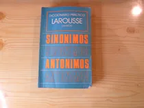 Comprar Diccionario Practico Sinonimos Antonimos - Larousse