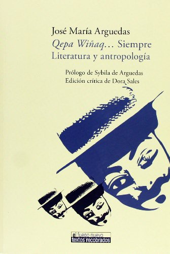 Libro Qepa Wiñaq Siempre Literatura Y Antropo De Arguedas Jo