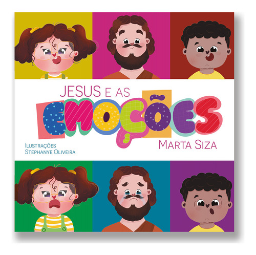Jesus E As Emoções, De Marta Siza. Editorial W4 Editora, Edição 1 Em Português, 2023