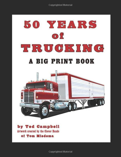 Libro: Trucker Tales - Fifty Years Of Trucking