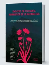 Comprar Ensayos De Filosofía Romántica De La Naturaleza 