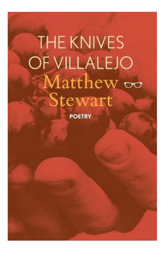 The Knives Of Villalejo - Matthew Stewart. Eb3