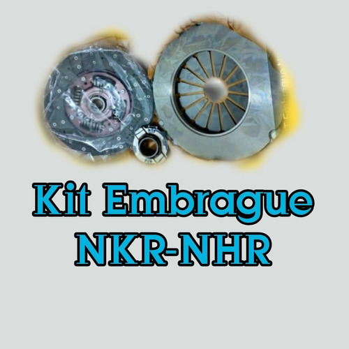 Kit Embrague Nkr-nhr