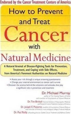 How To Prevent And Treat Cancer With Natural Medicine - M...