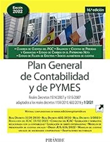 Plan General De Contabilidad Y De Pymes: Reales Decretos 151