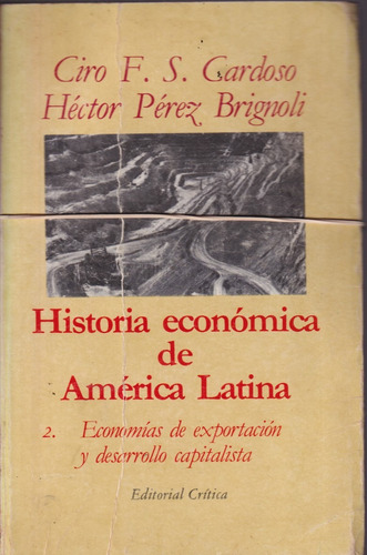 Historia Economica De America Latina 2 Tomos 