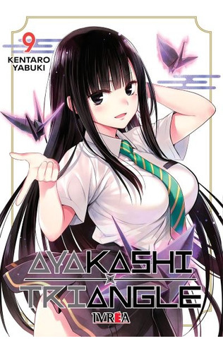 Ayakashi Triangle # 09 - Kentaro Yabuki