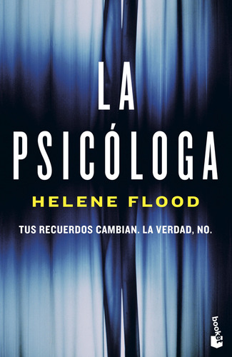 La Psicologa Flood, Helene Booket