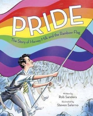 Pride : The Story Of Harvey Milk And The Rainbow  (original)