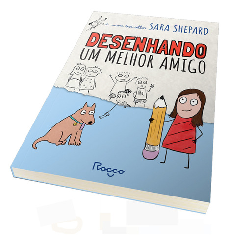 Livro Desenhando um Melhor Amigo de Sara Shepard Capa Mole em Português Editora Rocco