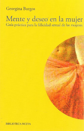 Mente Y Deseo De La Mujer, De Georgina Burgos. Editorial Biblioteca Nueva, Tapa Blanda, Edición 1 En Español, 9999