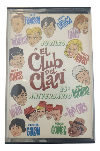 Cassette  El Club Del Clan  Jubileo  25 Aniv    Supercultura