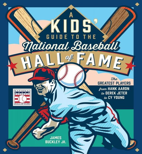 National Baseball Hall Of Fame Kids Edit, De Buckley James. Editorial Becker & Mayer Kids En Inglés, 2024