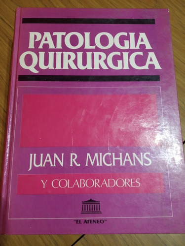 Patologia Quirurgica  Juan Michans 