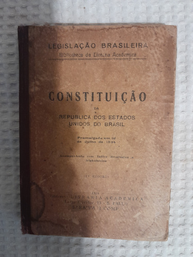 Constituiçao Da República Dos Estados Unidos Do Brasil.