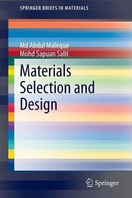 Libro Materials Selection And Design - Md. Abdul Maleque