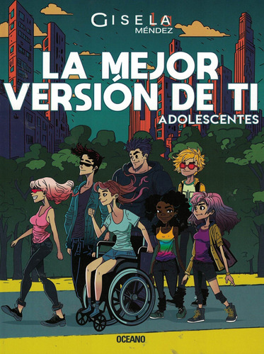 Mejor Version De Ti- Adolescentes, La - Mendez, Gisela