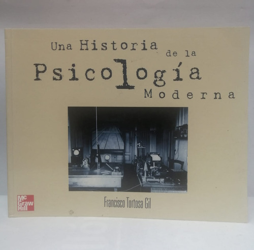 Libro Una Historia De La Psicologia Moderna